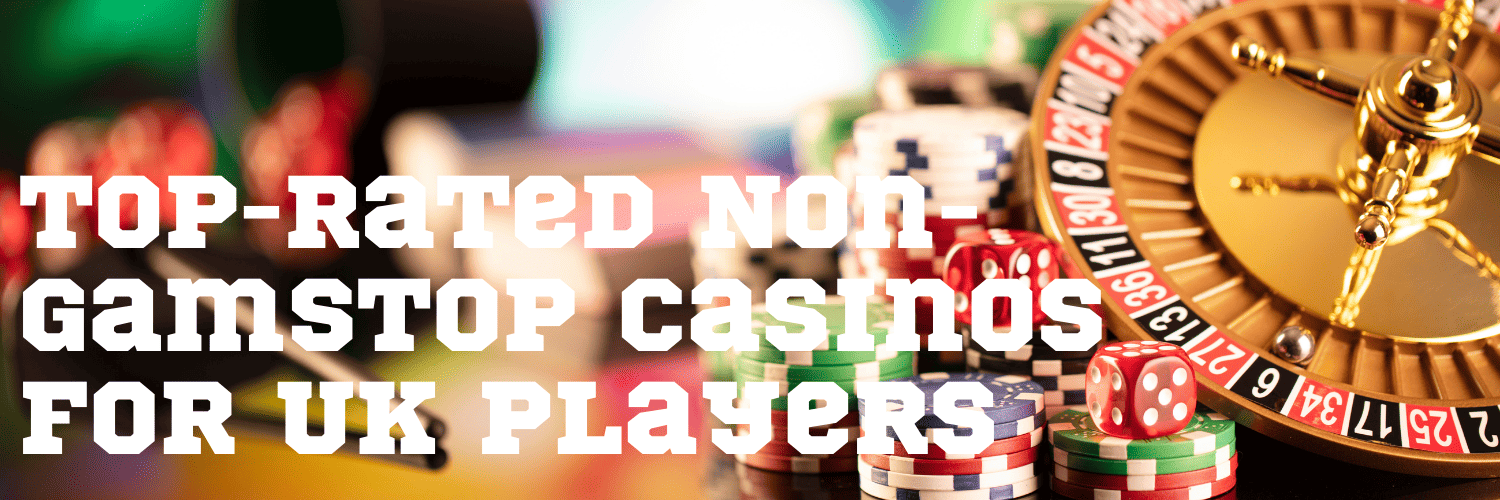 Exploring UK Online Casinos Not on Gamstop -1826752044 Exploring UK Online Casinos Not on Gamstop -1826752044