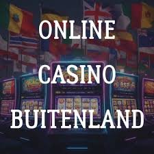 Buitenlandse Casino's Ontdek de Voordelen en Risico's