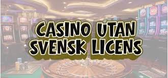 Casino utan licens En djupdykning i den spännande världen av oreglerade spel Casino utan licens En djupdykning i den spännande världen av oreglerade spel